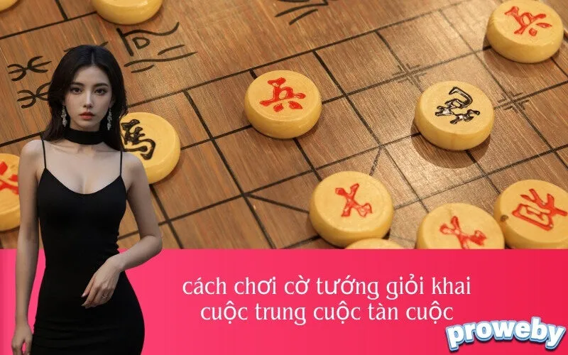 Cách chơi cờ tướng giỏi khai cuộc trung cuộc tàn cuộc