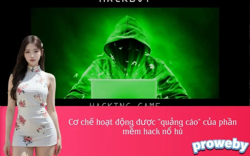 Cơ chế hoạt động được "quảng cáo" của phần mềm hack nổ hũ