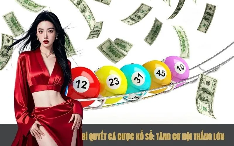 Bí Quyết Cá Cược Xổ Số Tăng Cơ Hội Thắng Lớn