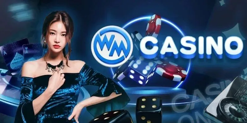 tổng quan về sảnh wm casino